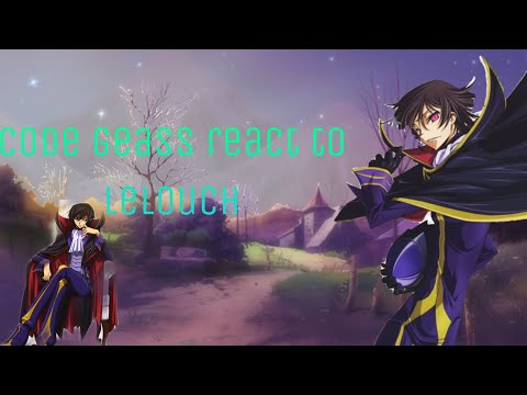 Thumbnail for |Code geass react to lelouch| X-Dreamx