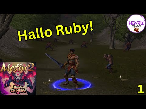Hallo RUBY! Alles auf Anfang - Let&apos;s Play Metin2 DE [Ruby Chimera]!