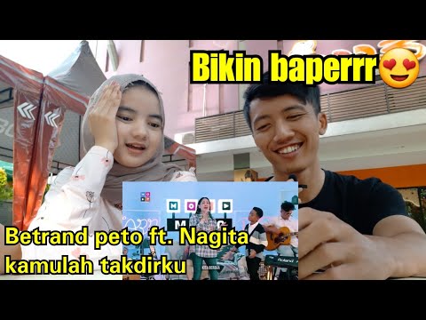 bikin baper guys!  react betrand peto ft nagita - kamulah takdirku . rugi kalo ga nonton!