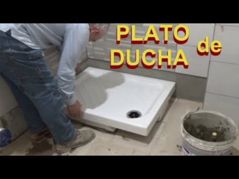 Colocar PLATO de DUCHA