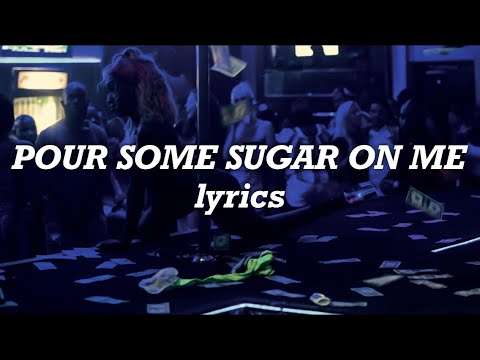 Thumbnail for Def Leppard - Pour Some Sugar On Me (Lyrics)