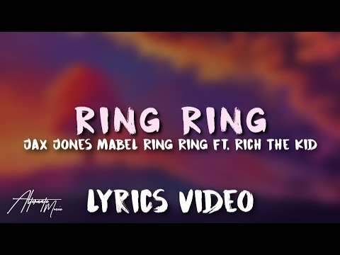 Thumbnail for Jax Jones, Mabel - Ring Ring (Lyrics)???? ft. Rich The Kid