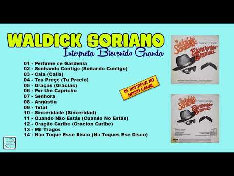 Thumbnail for WALDICK SORIANO INTERPRETA BIEVENIDO GRANDA LP COMPLETO 1981