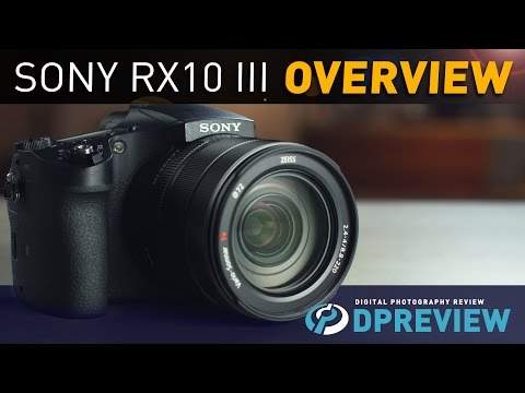 Sony Cyber-shot DSC-RX10 III Overview