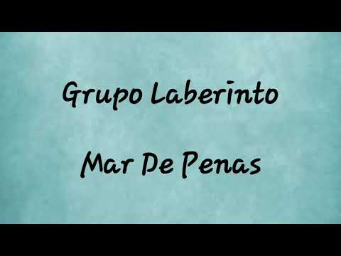 Thumbnail for Laberinto - Mar De Penas