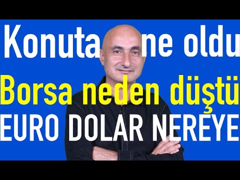 Konut fiyatlarında reel düşüş arttı | Borsa neden düştü | ING Euro dolar tahmini