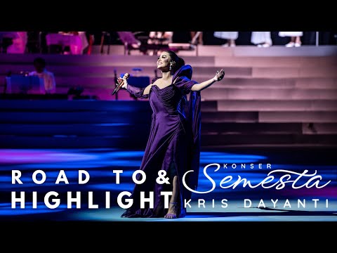 Road to & Highlight “Konser Semesta Kris Dayanti”