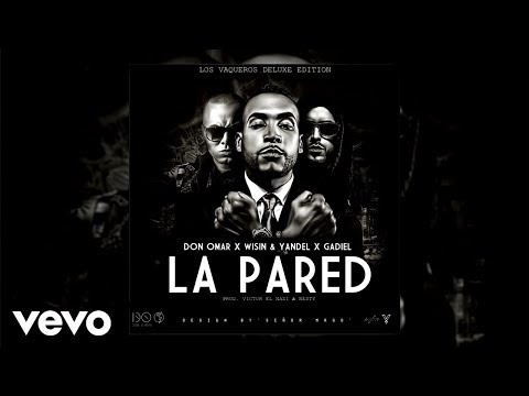Thumbnail for Don Omar, Wisin & Yandel, Gadiel - La Pared