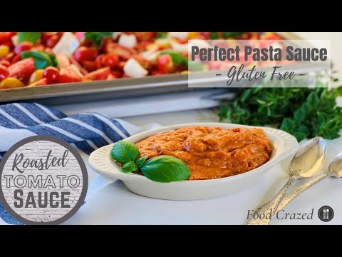 Roasted Tomato Sauce - Perfect Pasta Sauce From Scratch - Food Crazed
