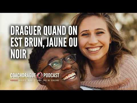 Thumbnail for Stéréotypes et drague : séduire quand on est brun, jaune ou noir - Ép. 269