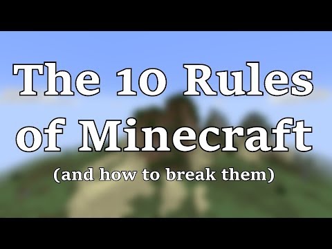 Thumbnail for The 10 Rules of Minecraft (and How to Break Them)
