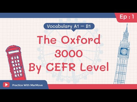 EP 1 : รวมคำศัพท์ Oxford ระดับ A1 (1-250)