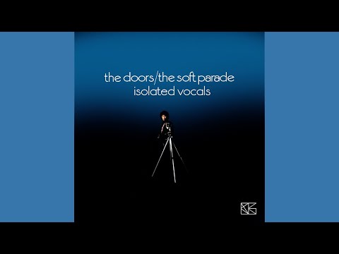 Thumbnail for The Soft Parade - Full Album (Isolated Vocals)