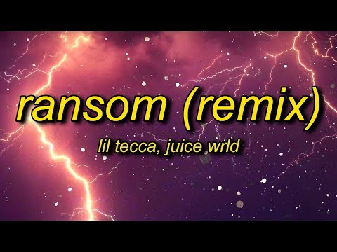 Lil Tecca, Juice WRLD - Ransom Remix (Lyrics)