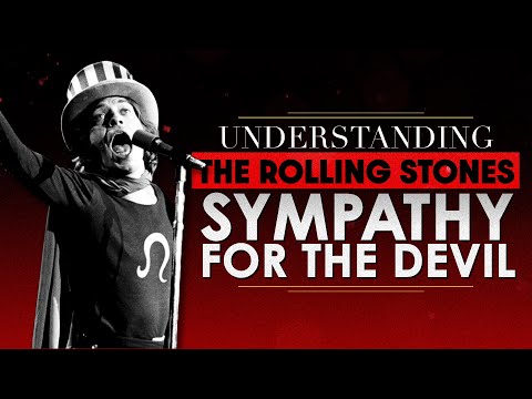 Understanding: 'Sympathy For The Devil' from The Rolling Stones