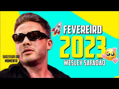 WESLEY SAFADÃO FEVEREIRO 2023 (WESLEY SAFADAO NOVO REP 2023
