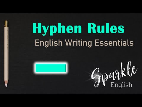 Thumbnail for 5 Hyphen Rules | How to Use Hyphens ( - ) Correctly | English Writing and Punctuation Essentials