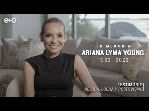 Ariana Lyma Young: Testimonio de Vida, lucha y positivismo | Entrevista Especial