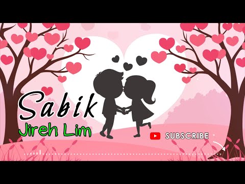 Thumbnail for JIREH LIM - SABIK (Lyrics)