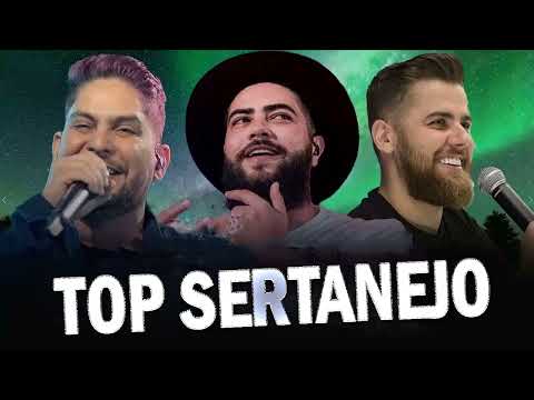 Top Sertanejo 2022 || Top Sertanejo 2022 Mais Tocadas | As Melhores Musicas Sertanejas 2022