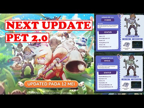 NEXT UPDATE! PET 2.0! Ragnarok X Next Generation ROX