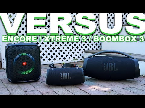 Thumbnail for JBL Boombox 3 Vs JBL Xtreme 3 Vs JBL Partybox Encore