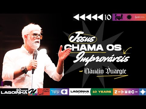 JESUS CHAMA OS IMPROVÁVEIS |  CLAUDIO DUARTE