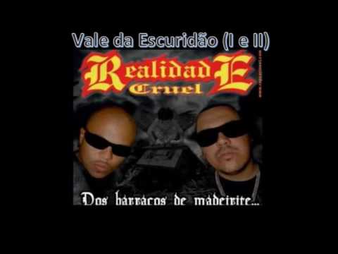 RAP NACIONAL - Realidade Cruel - Vale da Escuridão 1 e 2