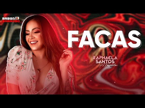 Thumbnail for Raphaela Santos A Favorita - Facas (#BregaSarroso) Cover com letra