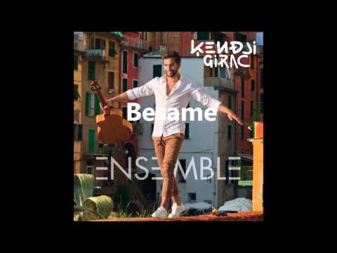 Kendji Girac - Besame
