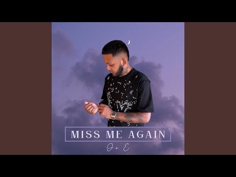 Thumbnail for Miss Me Again