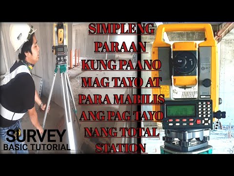 PAANO MAG SETUP NG TOTAL STATION /SURVEY BASIC TUTORIAL:#01