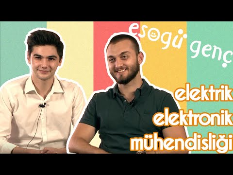 Elektrik-Elektronik Mühendisliği / ESOGÜ Genç