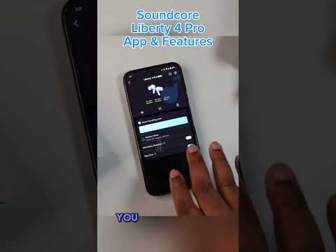 Soundcore Liberty 4 Pro has the BEST App with Custom EQ
