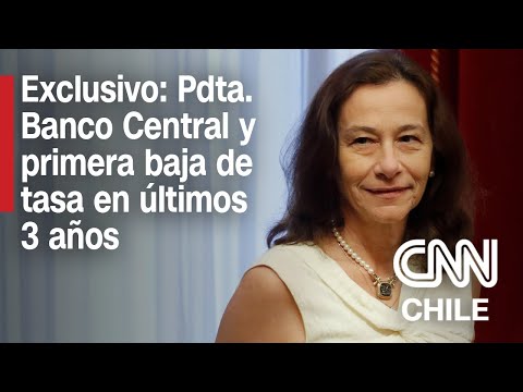 Rosanna Costa y primera baja en Tasa de Interés: Las definiciones del Banco Central