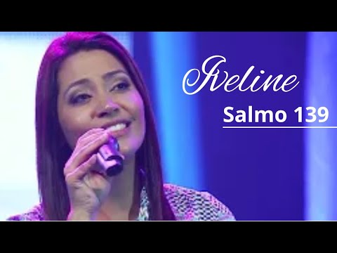 Iveline - Salmo 139 (DVD 15 anos)