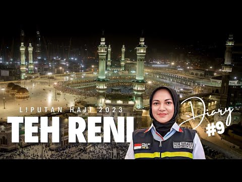 [DIARY TEH RENI] Petugas di Madinah Bergeser ke Mekkah Jelang Puncak Haji