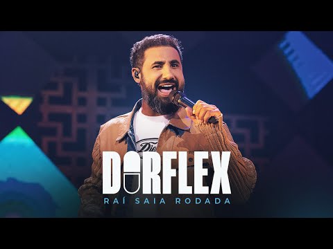 Thumbnail for Raí Saia Rodada - Dorflex (Clipe Oficial)