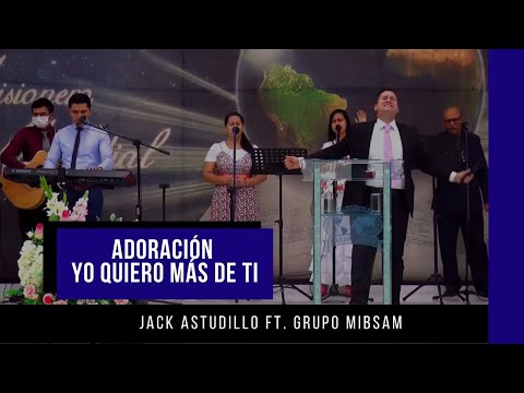 Yo Quiero Más De Ti- Jack Astudillo
