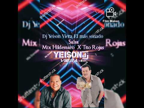 Thumbnail for Salsa Mix Hildemaro X Tito Rojas # Dj Yeison Viera El más sonado