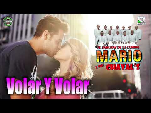 VOLAR Y VOLAR *** MARIO Y SUS CHAVALS ***CANTA GERMAN CAMACHO