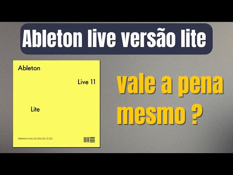 Ableton Lite 11 : Tudo que você precisa saber / Como usar