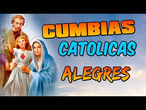 Thumbnail for Las mejores Alabanzas Alegres del mundo Cumbias Catolicas, para el trabajo,casa, descanso viaje, lim