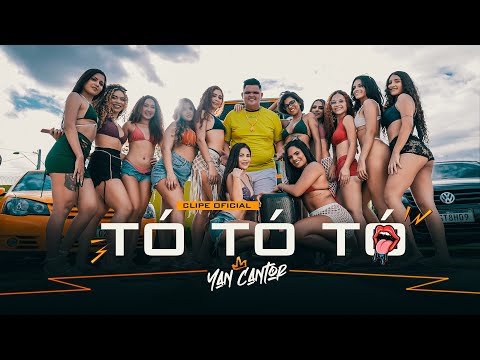 Thumbnail for TÓ TÓ TÓ - YAN CANTOR (CLIPE OFICIAL)