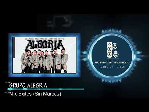 Grupo Alegria -  Mix Exitos Sin Marcas