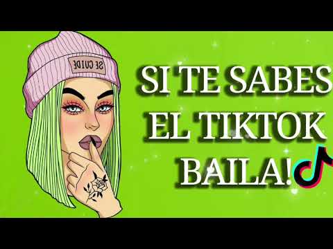 ¡¡SI TE SABES EL TIK TOK BAILA 2022!!