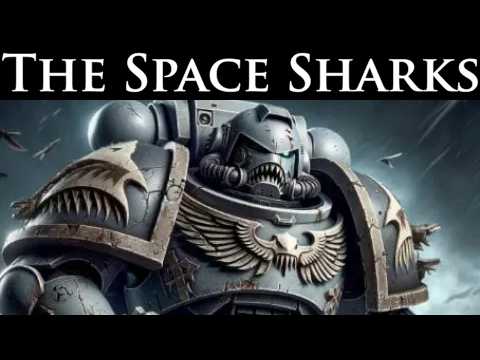Thumbnail for Carcharodons: The Space Sharks  - What Makes Them Unique? l Warhammer 40k Lore