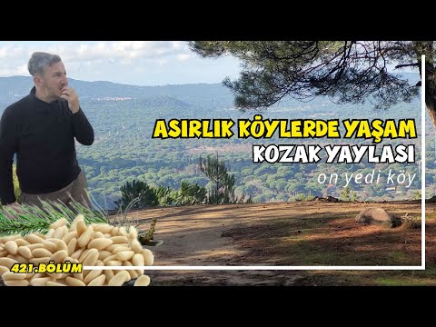Thumbnail for MERAK EDİYORDUM! Kozak Yaylası ve köyleri nasıl bir yer ? Cilveli çay diye bir şey var!