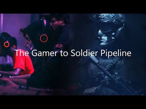 The Gamer to Soldier Pipeline