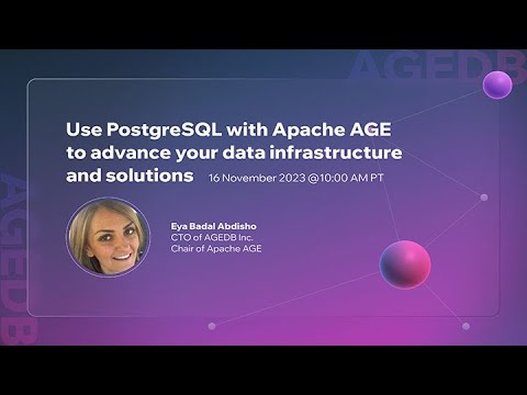 Use PostgreSQL with Apache AGE to advance your data infrastructure and solutions
